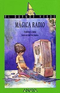 Mágica radio de F.J. Satué